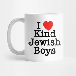I Love Kind Jewish Boys Mug